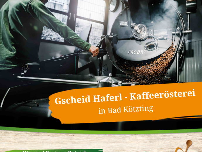 Gscheid Haferl - Der Kaffeeröster in Bad Kötzting